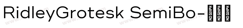 RidleyGrotesk SemiBo字体转换
